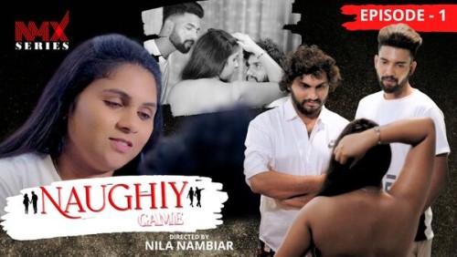 Naughty-Game-2025-EP01-Nmxseries-Malayalam-Web-Series.jpg