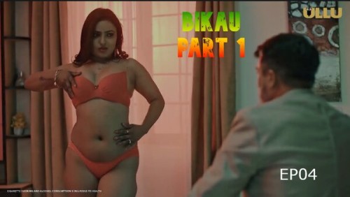 Bikau-Part-1-EP04-2023-Ullu.jpg