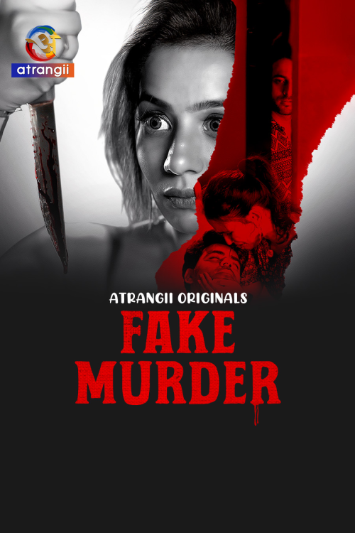 Fake-Murder-2025-Atrangii.png